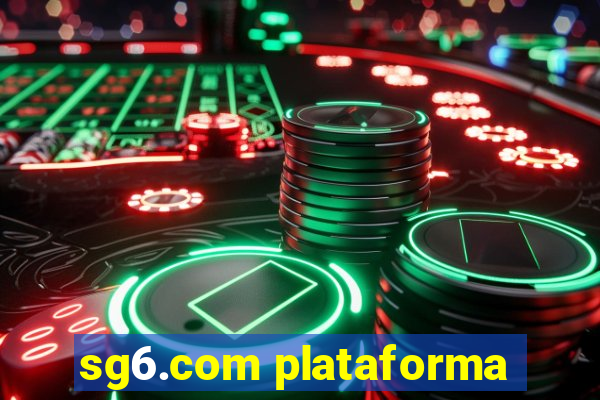 sg6.com plataforma